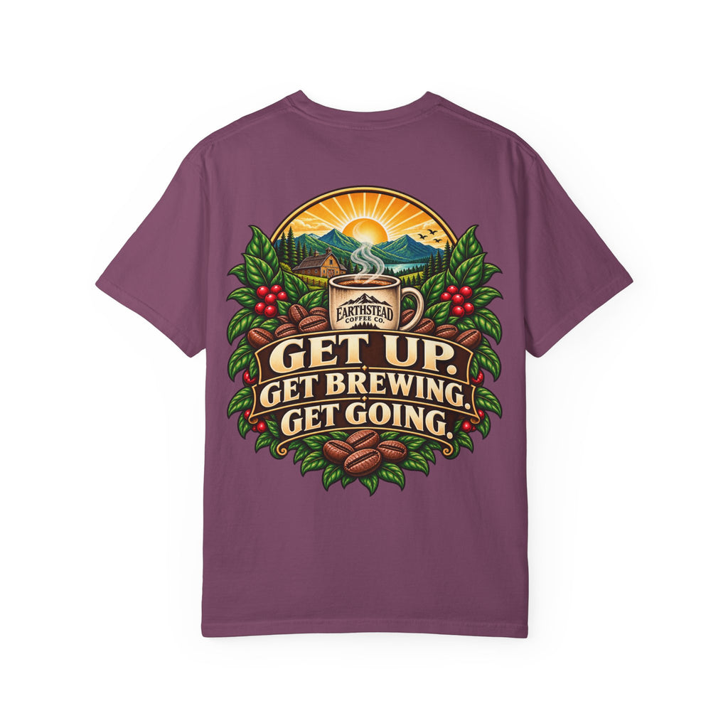 Get Up. Get Brewing. Get Going.