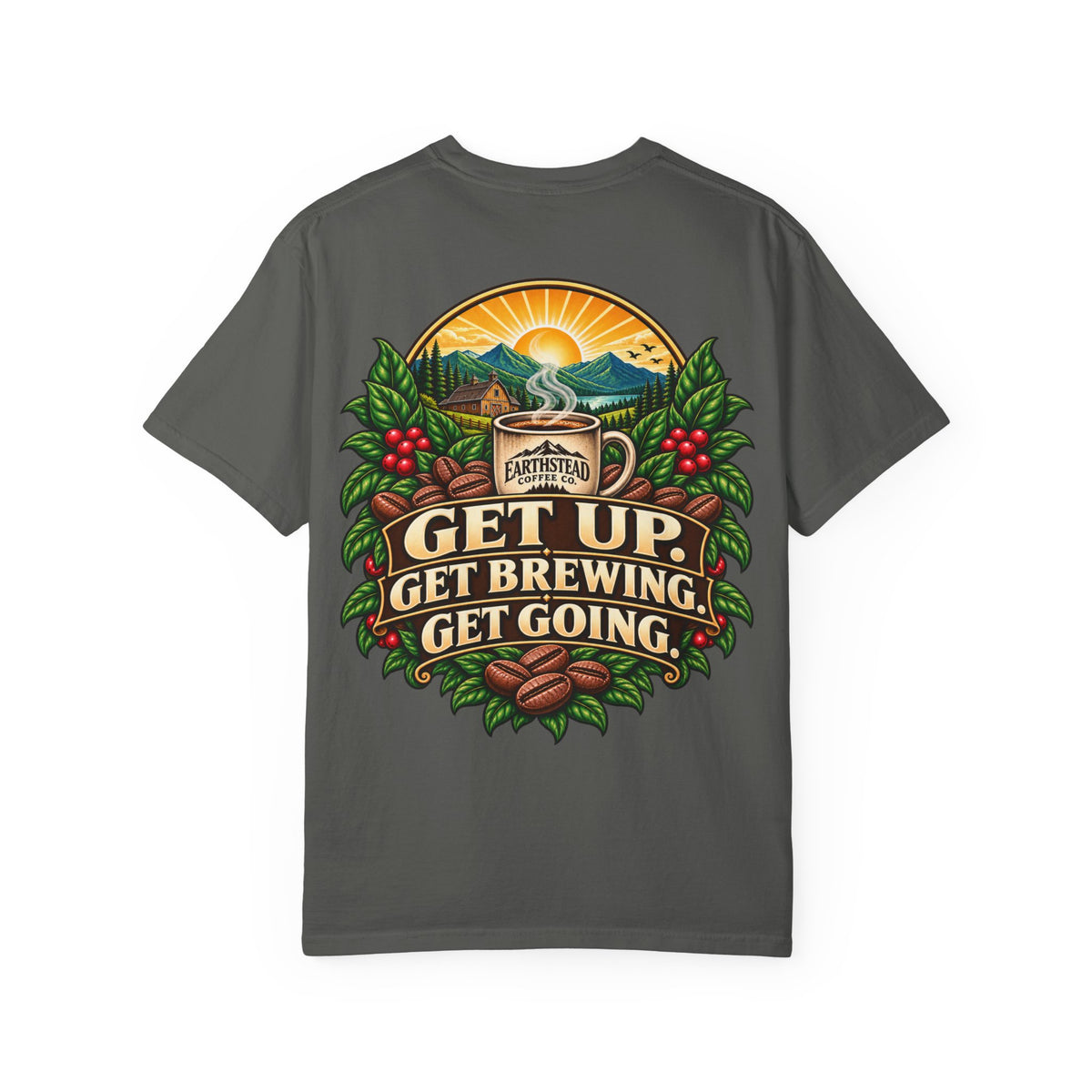 Get Up. Get Brewing. Get Going.