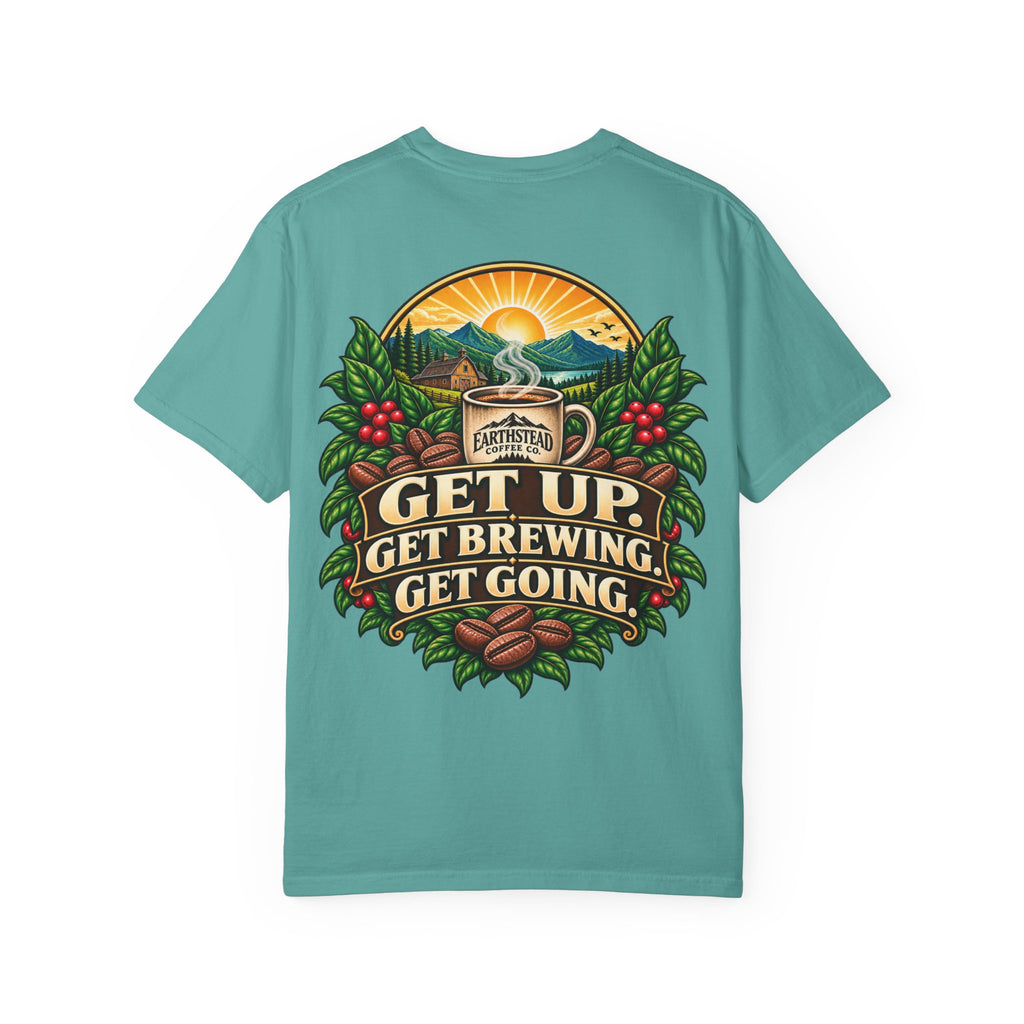 Get Up. Get Brewing. Get Going.